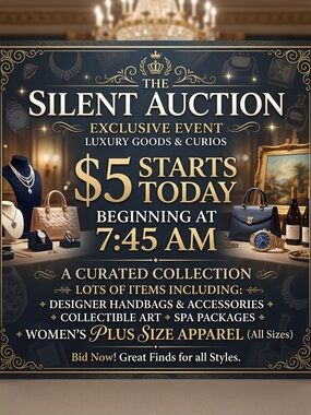 Silent Auction! Join now We are live! 9am running 3 hrs. Bid now!